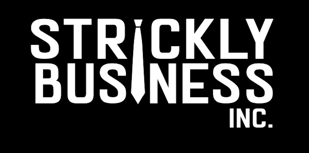 Strickly Business